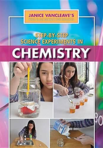 Cover image for Step-By-Step Science Experiments in Chemistry