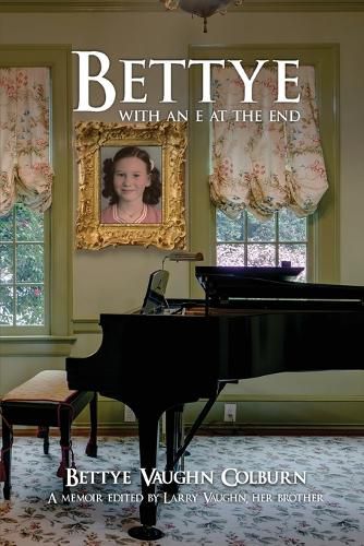 Cover image for Bettye with an e at the End