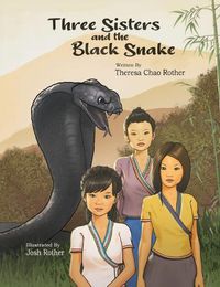 Cover image for Three Sisters and the Black Snake