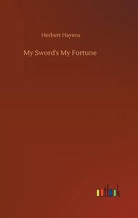 Cover image for My Sword's My Fortune