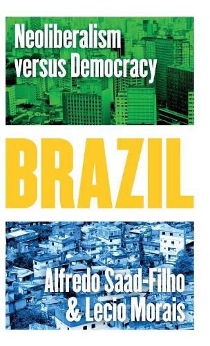 Cover image for Brazil: Neoliberalism versus Democracy