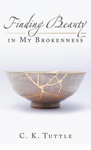 Cover image for Finding Beauty in My Brokenness