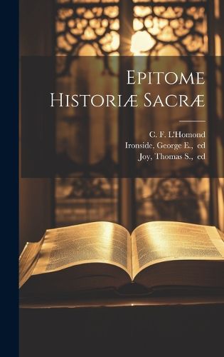 Cover image for Epitome historiae sacrae