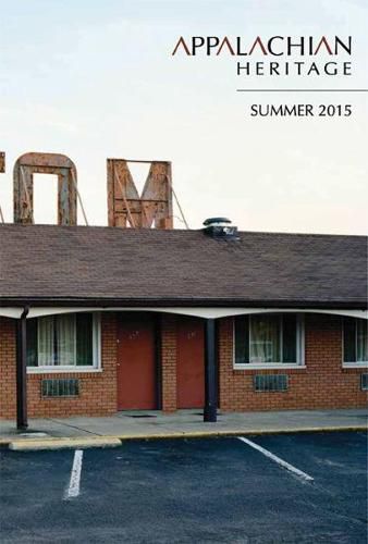 Appalachian Heritage - Summer 2015: Volume 43, Issue 3