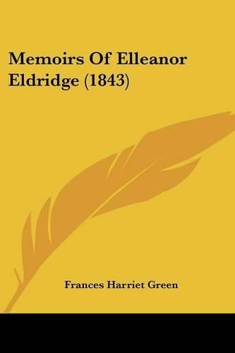 Memoirs of Elleanor Eldridge (1843)