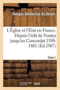 Cover image for L'Eglise Et l'Etat En France Tome 1