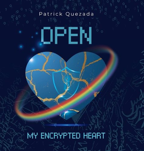 Cover image for Open My Encrypted Heart