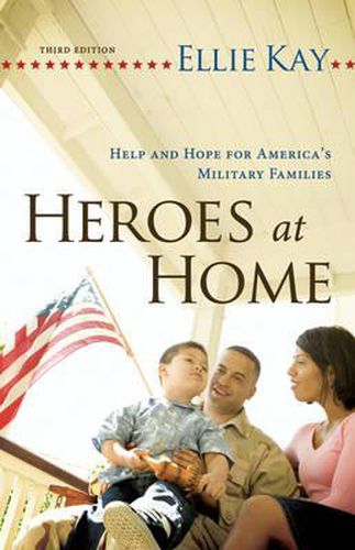 Cover image for Heroes at Home: Help and Hope for America's Military Families