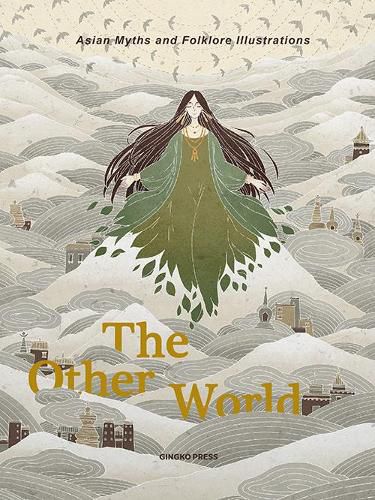 The Other World: Asian Myths and Folklor Illustrations