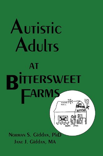 Cover image for Autistic Adults at Bittersweet Farms