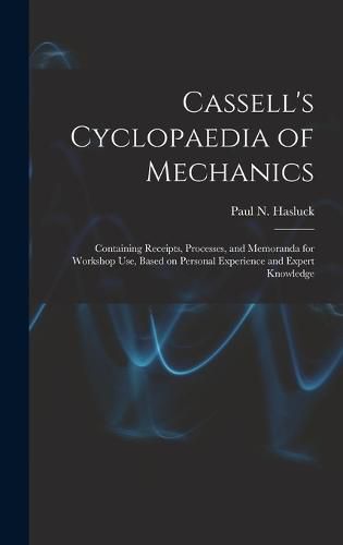 Cassell's Cyclopaedia of Mechanics