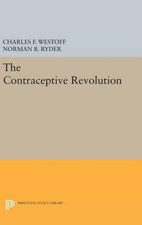 Cover image for The Contraceptive Revolution