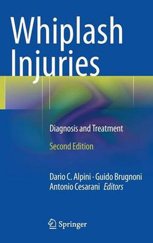 Cover image for Whiplash Injuries: Diagnosis and Treatment