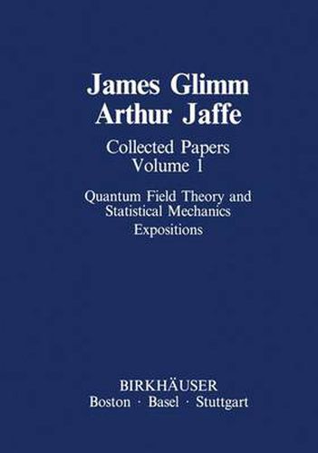 Cover image for Collected Papers Vol.1: Quantum Field Theory and Statistical Mechanics: Expositions