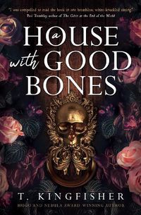 Cover image for A House With Good Bones