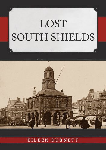 Cover image for Lost South Shields