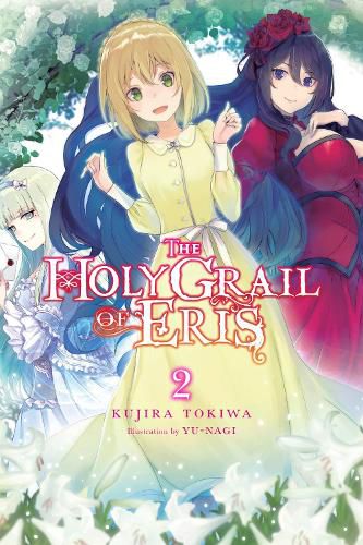 Cover image for The Holy Grail of Eris, Vol. 2 (light novel)