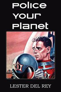 Cover image for Police Your Planet