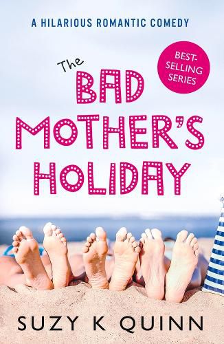 Cover image for The Bad Mother's Holiday