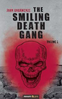 Cover image for The Smiling Death Gang: Volume 1