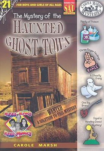 Cover image for The Mystery of the Haunted Ghost Town