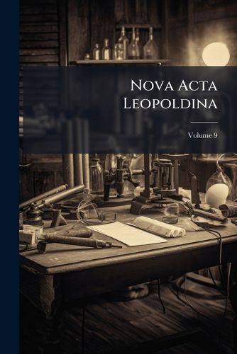 Cover image for Nova ACTA Leopoldina, Volume 9