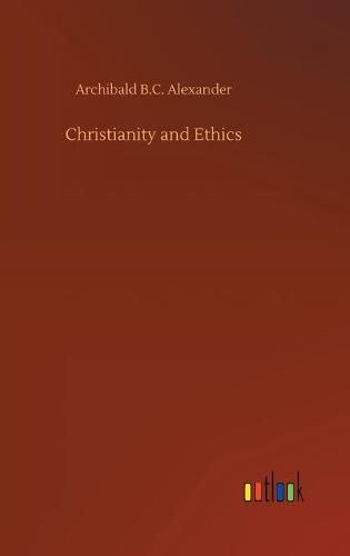 Cover image for Christianity and Ethics