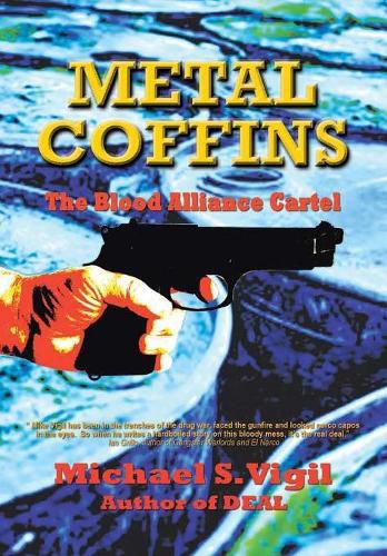 Cover image for Metal Coffins: The Blood Alliance Cartel