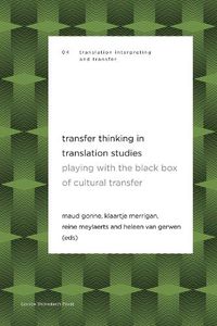 Cover image for Transfer Thinking in Translation Studies: Playing with the Black Box of Cultural Transfer