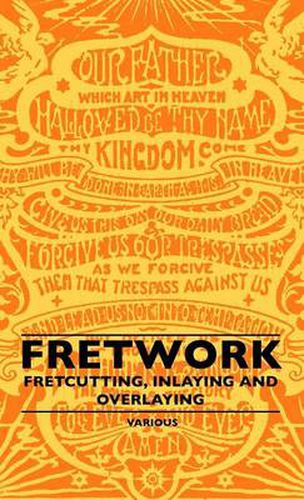 Cover image for Fretwork - Fretcutting, Inlaying And Overlaying