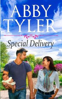 Cover image for Special Delivery: An Applebottom Matchmaker Society Small Town Sweet Romance