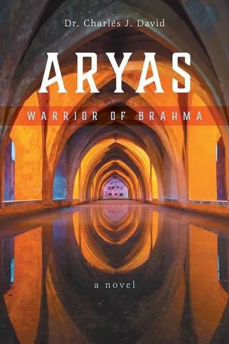 Cover image for Aryas: Warrior of Brahma