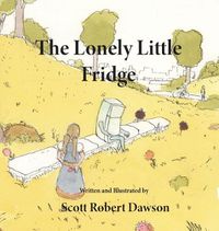 Cover image for The Lonely Little Fridge