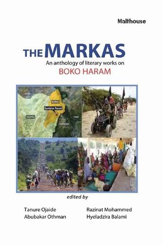 Cover image for The Markas: An Anthology of Literary Works on Boko Haram