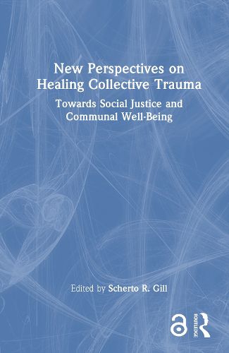Cover image for New Perspectives on Healing Collective Trauma
