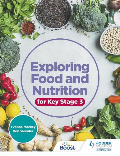 Cover image for Exploring Food and Nutrition for Key Stage 3