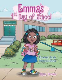 Cover image for Emma's 1St Day of School