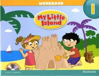 Cover image for My Little Island 1 Workbook with Songs & Chants Audio CD