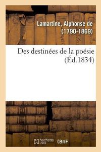 Cover image for Des Destinees de la Poesie