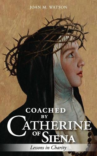 Cover image for Coached by Catherine of Siena