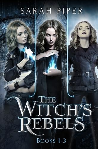 Cover image for The Witch's Rebels: Books 1-3