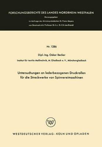 Cover image for Untersuchungen an Lederbezogenen Druckrollen Fur Die Streckwerke Von Spinnereimaschinen