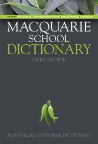 Cover image for Macquarie School Dictionary 3E (Hardback) + Bonus Compact Speller