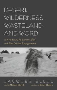 Cover image for Desert, Wilderness, Wasteland, and Word