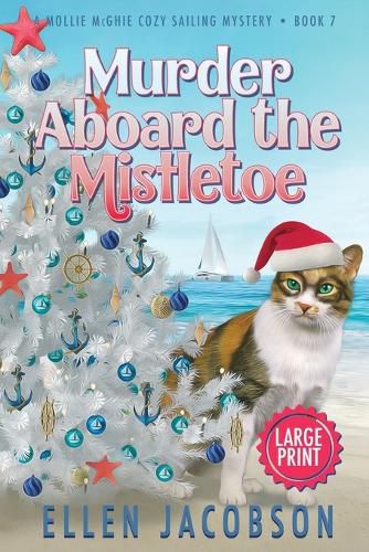 Cover image for Murder Aboard the Mistletoe: Large Print Edition