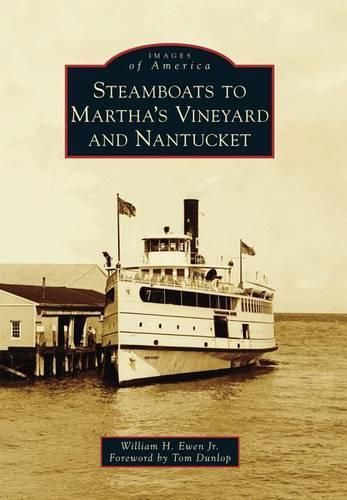 Cover image for Steamboats to Martha's Vineyard and Nantucket