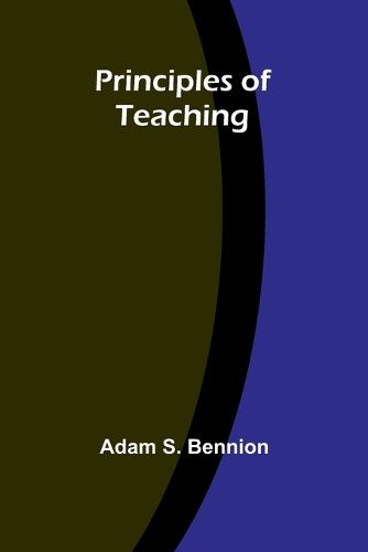 Cover image for Principles of Teaching