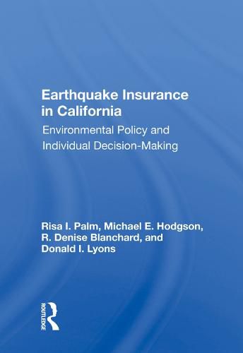 Cover image for Earthquake Insurance in California: Environmental Policy and Individual Decision-Making