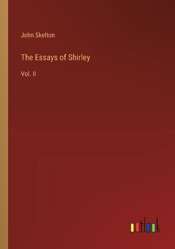 The Essays of Shirley