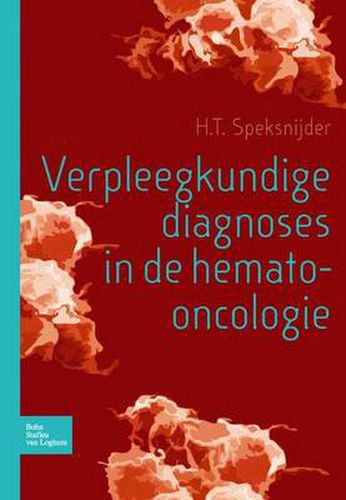 Cover image for Verpleegkundige Diagnoses in de Hemato-Oncologie